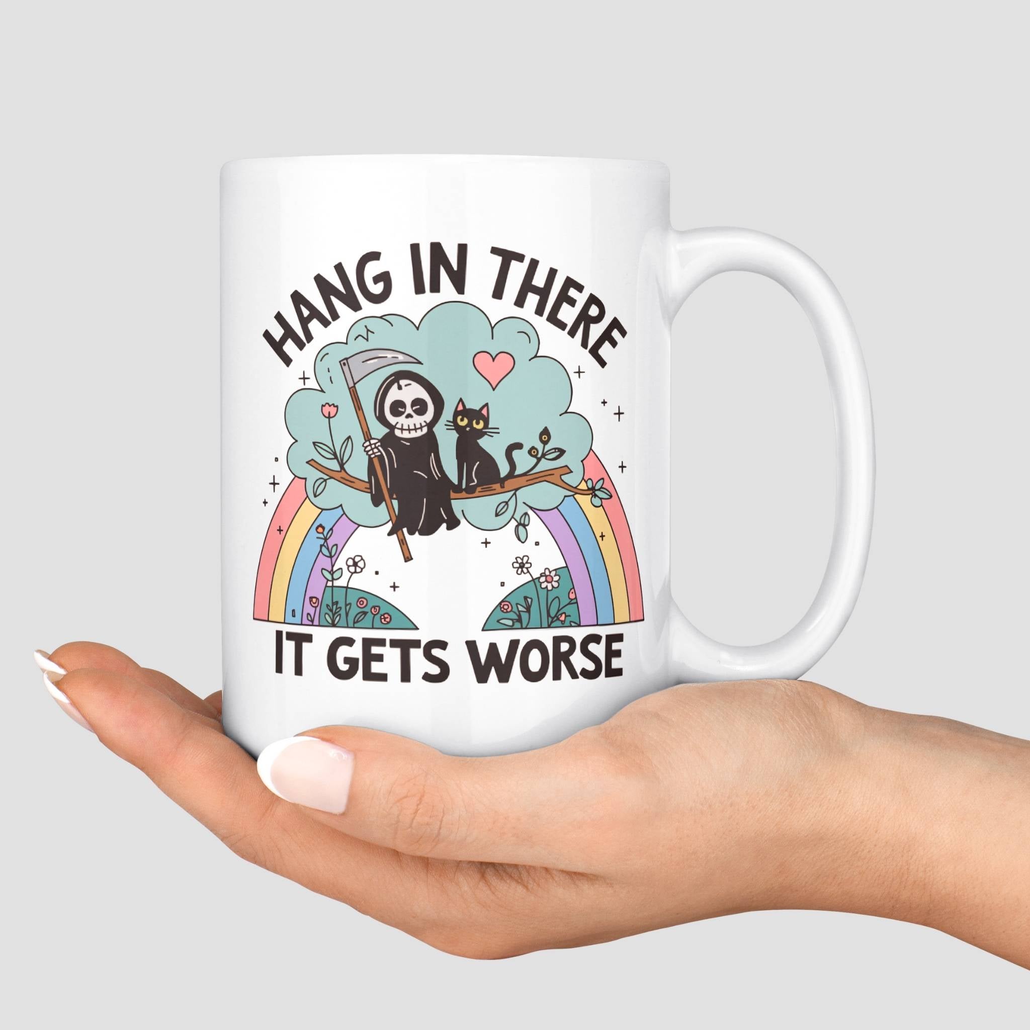 Hang in There Mug